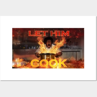 Let Him Cook Posters and Art